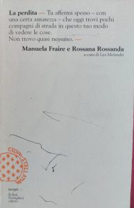 Manuela Fraire e Rossana Rossanda, 