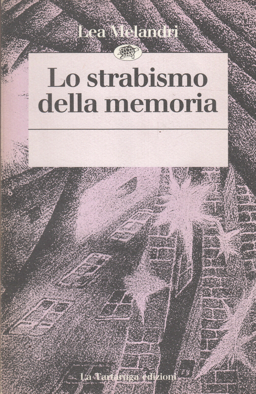 strabismomemoria Lo strabismo della memoria (1991)oria (1991)
